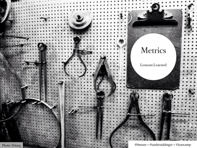 Metrics in early stage startups - Leancamp Berlin 