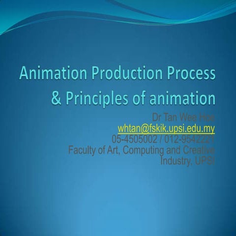 20120827120826 lecture 03_prod_process_n_principles_of_anim