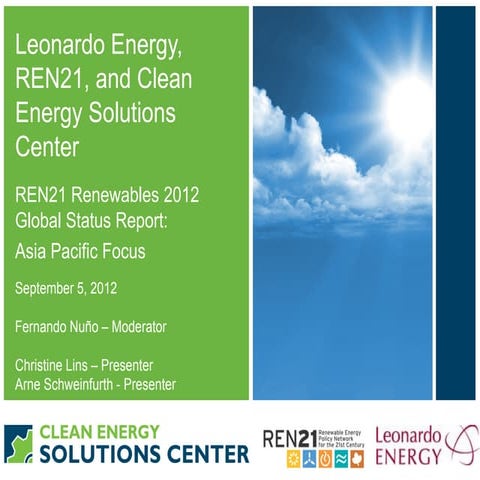 Webinar - REN 21 Global Status Report 2012 - Asia Pacific focus