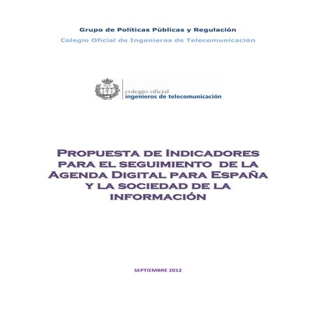Propuesta de indicadores para el seguimiento de la Agenda Digital para España...