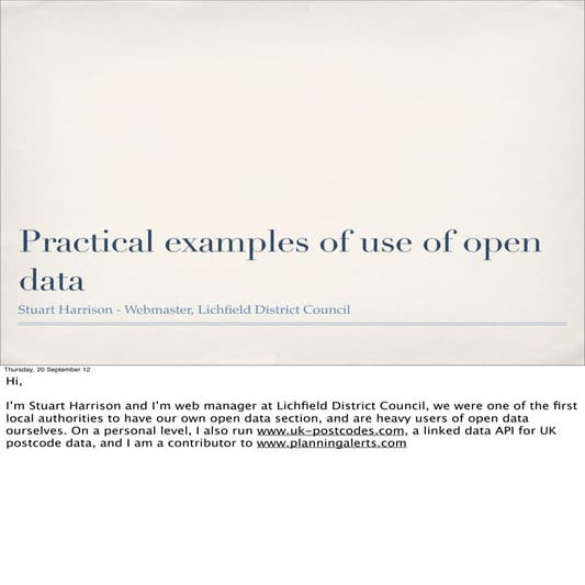 Open Data Conference - Stuart Harrison - Practical examples of use of Open Data