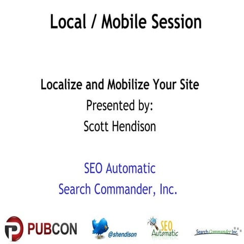 Local/Mobile - Hendison - Pubcon Vegas 2012 