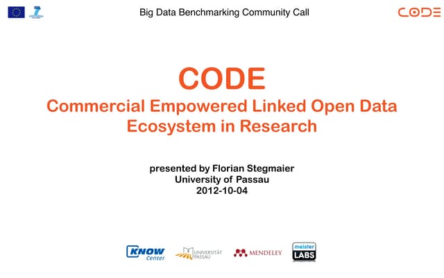 Introduction to the FP7 CODE project @ BDBC