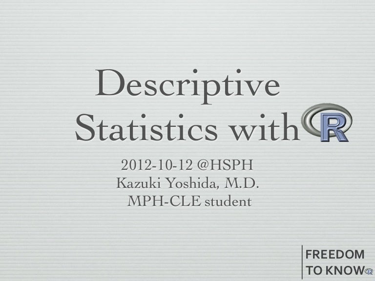 Descriptive Statistics With R