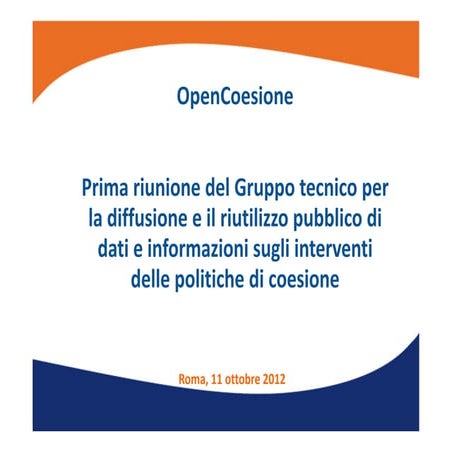 OpenCoesione: l'avvio dell'iniziativa