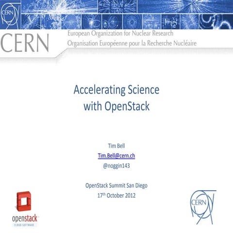 20121017 OpenStack CERN Accelerating Science