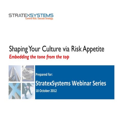 Shaping Your Culture via Risk Appetite 