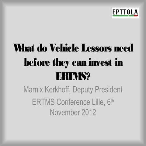 20121101 Epttola Presentation Ertms Conf Nov 12 V2 0 Final