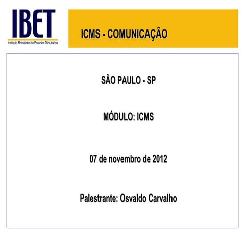 20121107 icms comunicação