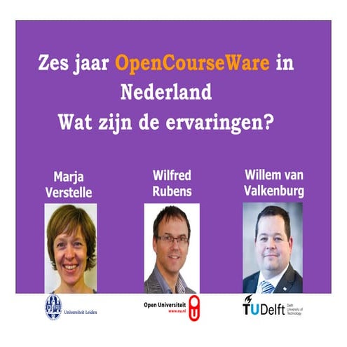 Zes jaar Open Courseware in Nederland