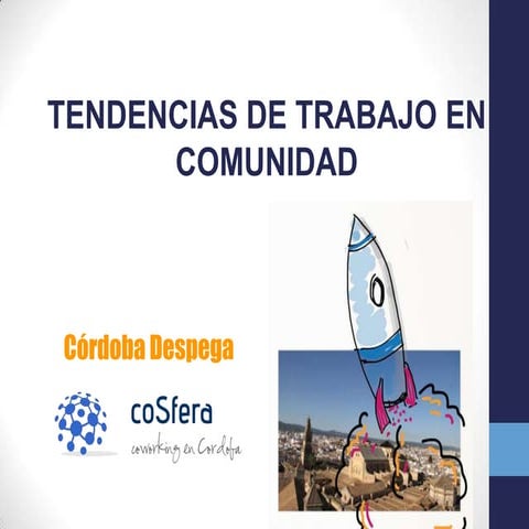 Tendencias de trabajo en comunidad: coworking