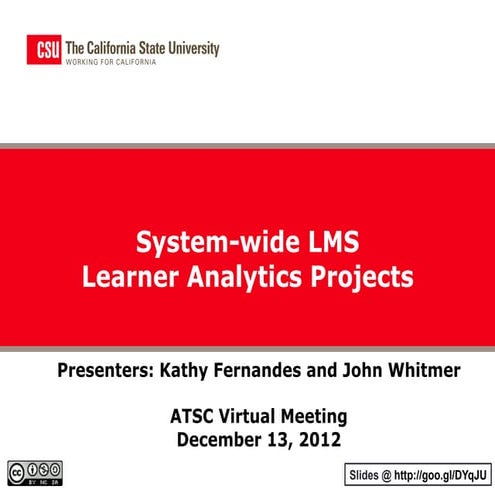 CSU System-wide Learning Analytics Projects