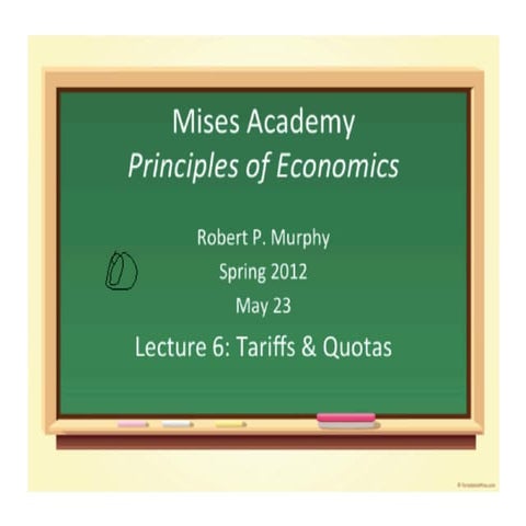 Principles of Economics, Lecture 6 with Robert Murphy - Mises Academy