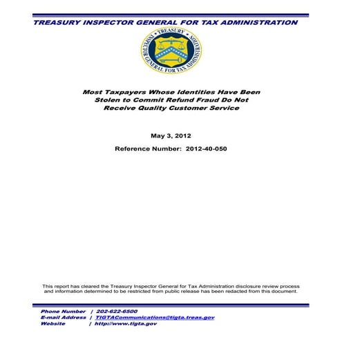 Most Taxpayers Whose Identities Have Been Stolen to Commit Refund Fraud Do No...