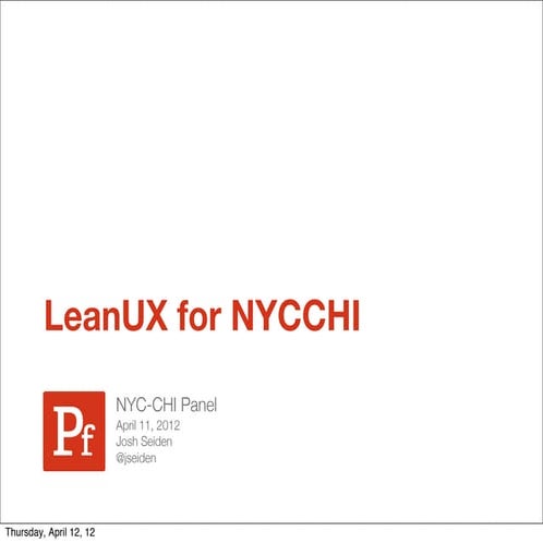 LeanUX intro for NYC-CHI Panel