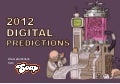 2012 Digital Predictions