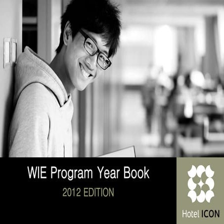Hotel ICON Intern Yearbook 2012