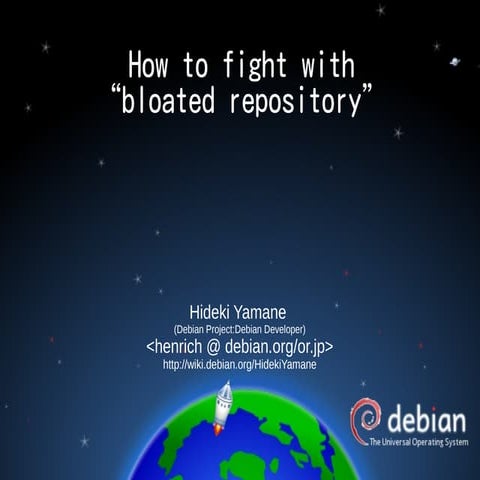How to fight with "bloated repository"