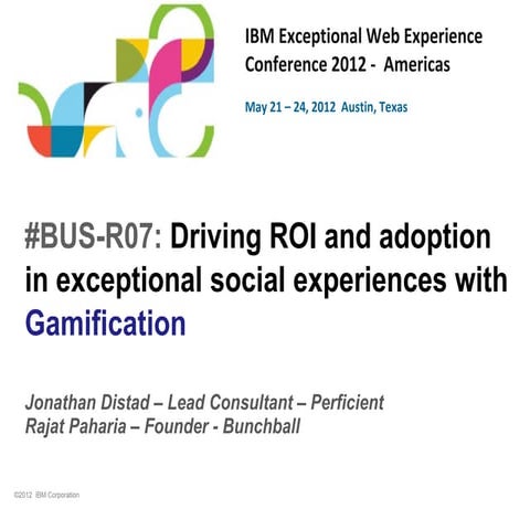 Driving ROI and Adoption in Exceptional Social Experiences with Gamification