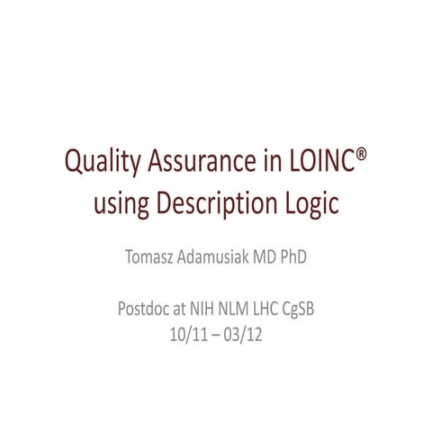 Quality Assurance in LOINC® using Description Logic