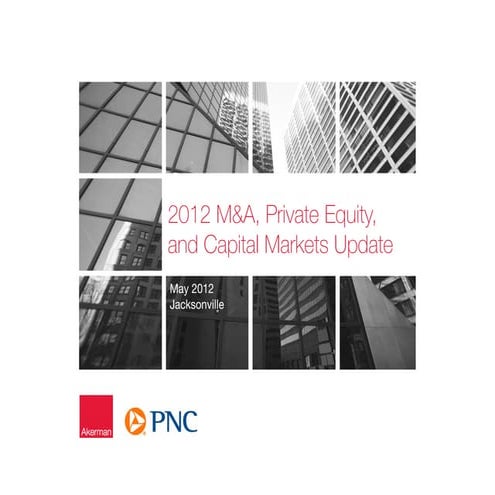 2012 M&amp;A And Private Equity Update