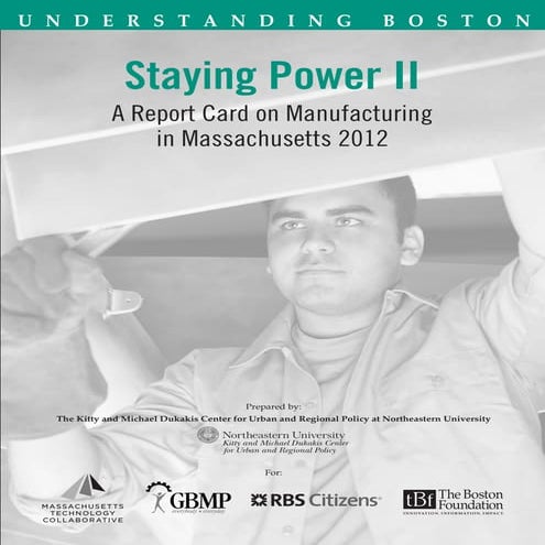 Staying Power II: Manufacturing Report Card