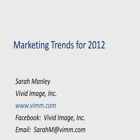 2012 marketing trends for slide share