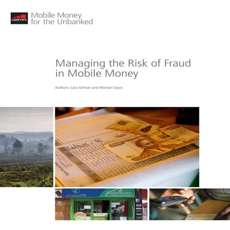 2012 mmu managing-the-risk-of-fraud-in-mobile-money | PDF