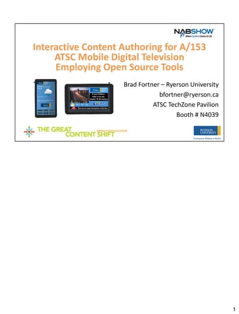 Interactive Content Authoring for A/153 ATSC Mobile Digital Television Employ...