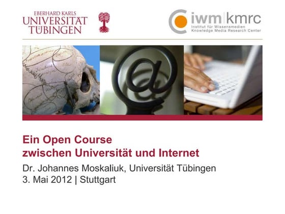 Ein Open Course zwischen Universität und Internet