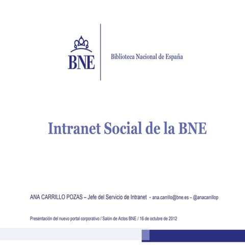 Intranet Social de la BNE. Ana Carrillo Pozas