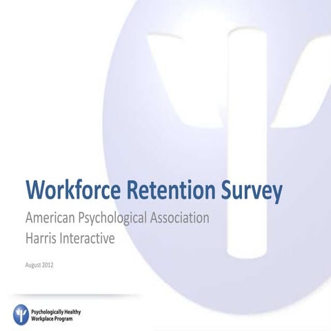 2012 Workforce Retention Survey