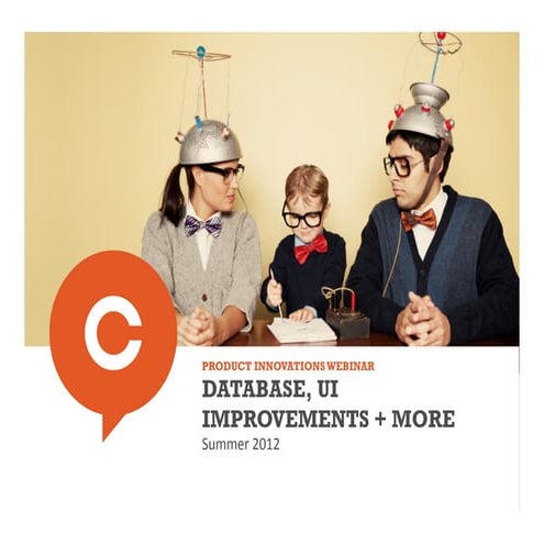 Product Innovations with Central Desktop - July 2012