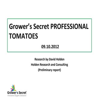 Grower's Secret Professional - Toma...