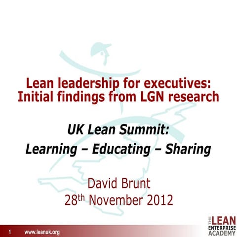 Lean Leadership for Executives: Initial findings from LGN Research