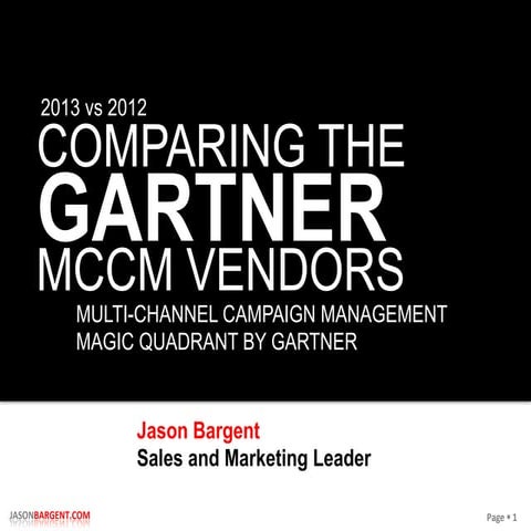 Gartner 2013 - Multichannel Campaign Management (MCCM)