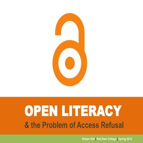 Open literacy & the problem of access refusal