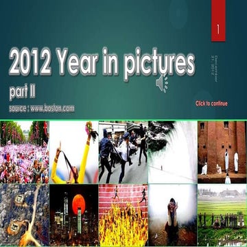  2012 Year in pictures- part II