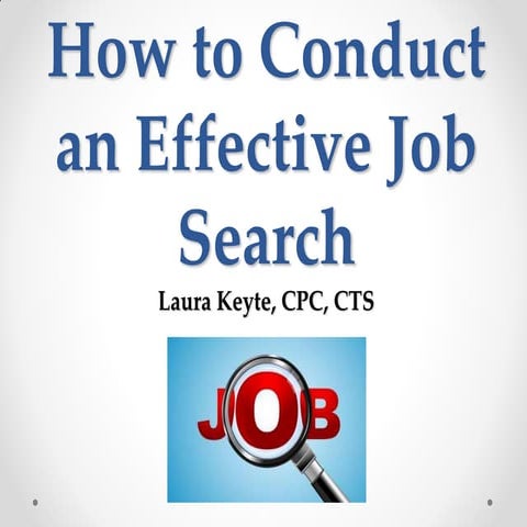 2013-01 How to Conduct an Effective Job Search