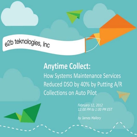 Anytime collect AR credit and collections management software