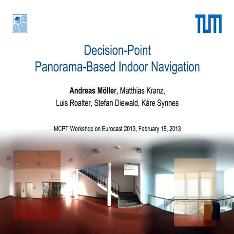 Decision-Point Panorama-Based Indoor Navigation