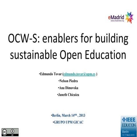 2013 03-14 (educon2013) emadrid upm ocw-s enablers for building sustainable o...