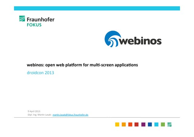 2013 04-09-webinos at-droidcon