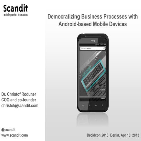 Democratizing Business Processes with Android-based Mobile Devices