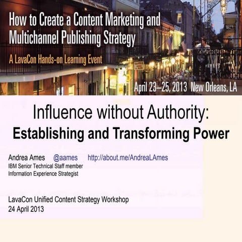 Influence without Authority: Establishing and Transforming Power
