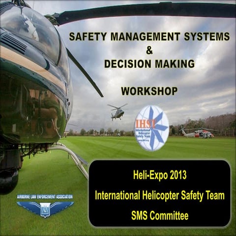 Safety Management Systems (SMS) and Decision Making