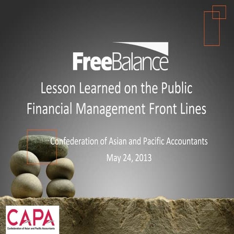 Lessons Learned on the Public Financial Management Front LInes