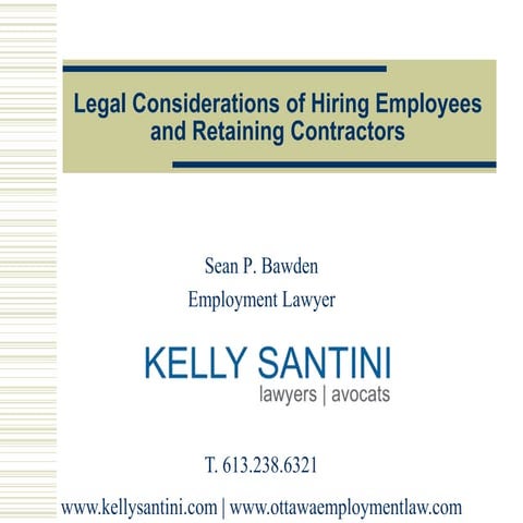 Legal Considerations of Hiring Employees and Retaining Contractors in Ontario