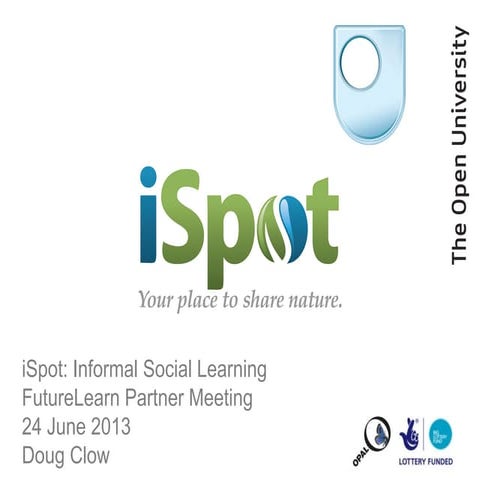 Social learning: iSpot lessons for Futurelearn