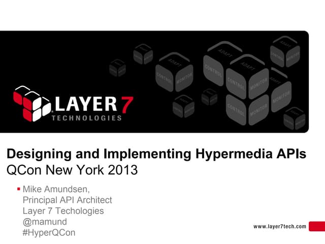 Designing & Implementing Hypermedia APIs – Mike Amundsen, Principal API Archi...